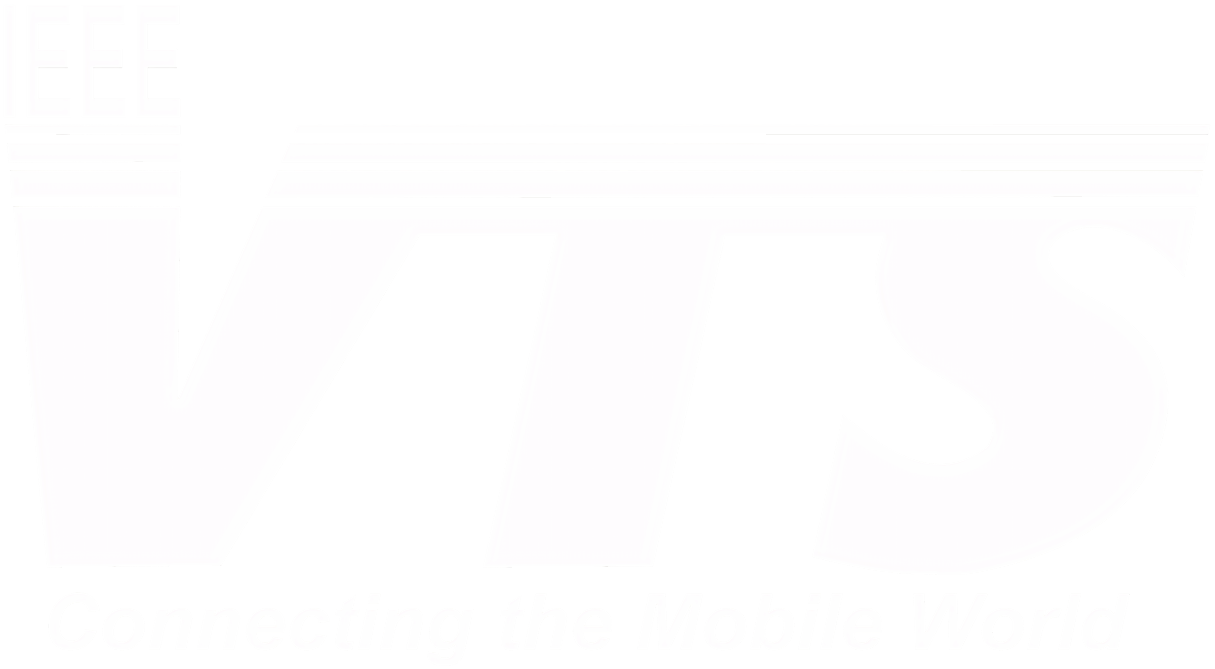 IEEE Vehicular Technology Society (IEEE VTS) — Connecting the Mobile World